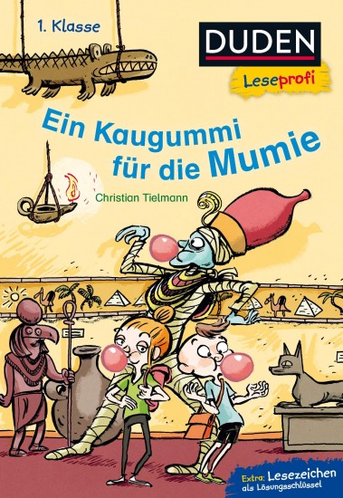 Duden Leseprofi – Ein Kaugummi für die Mumie, 1. Klasse FISCHER Duden