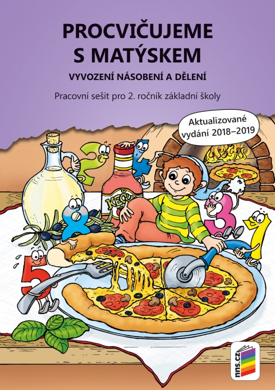 Procvičujeme s Matýskem – vyvození násobení a dělení - aktualizované vydání 2019 (2A-34) NOVÁ ŠKOLA, s.r.o