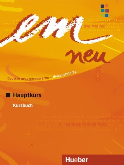 em neu 2008 Hauptkurs Kursbuch Hueber Verlag