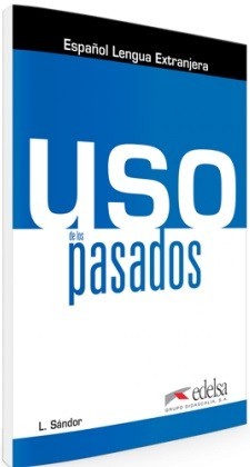 USO de los pasados Edelsa