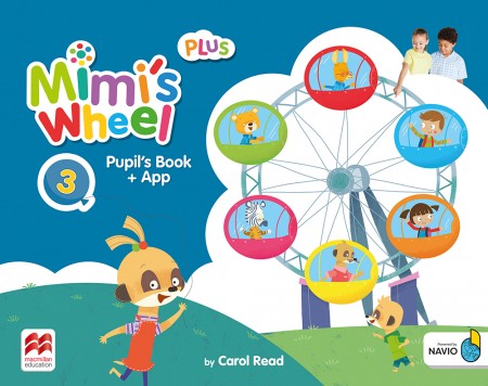 Mimi´s Wheel 3 Pupil´s Book Plus with Navio App Macmillan