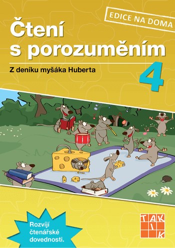 Čtení s porozuměním 4 - pracovní sešit TAKTIK International, s.r.o