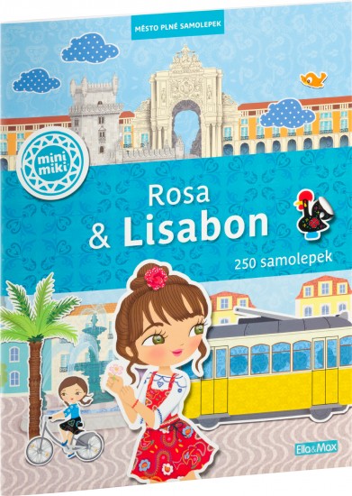 ROSA a LISABON – Město plné samolepek Presco Group