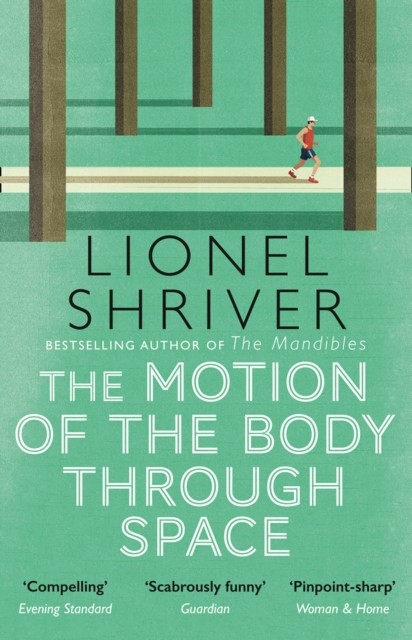 The Motion of the Body Through Space HarperCollins (UK)