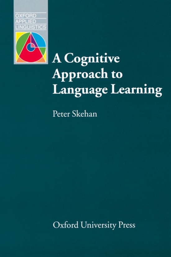Oxford Applied Linguistics A Cognitive Approach to Language Learning Oxford University Press