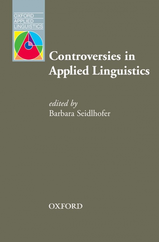 Oxford Applied Linguistics Controversies in Applied Linguistics Oxford University Press