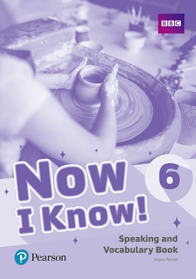 Now I Know! 6 Speaking and Vocabulary Book Pearson