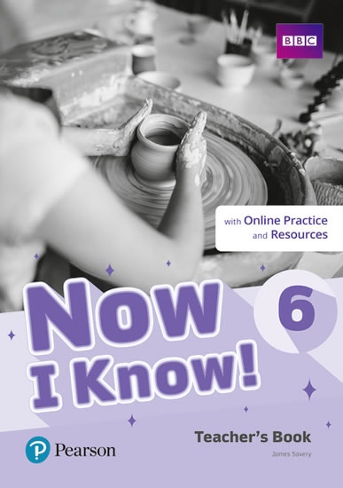 Now I Know! 6 Teachers Book + Online Practice and Resources Pearson
