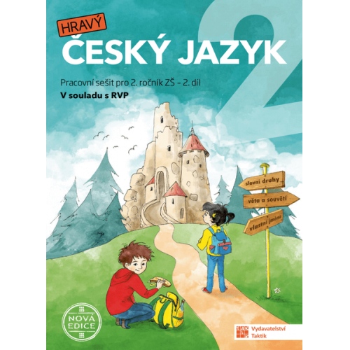 Český jazyk 2 - nová edice - pracovní sešit - 2. díl TAKTIK International, s.r.o