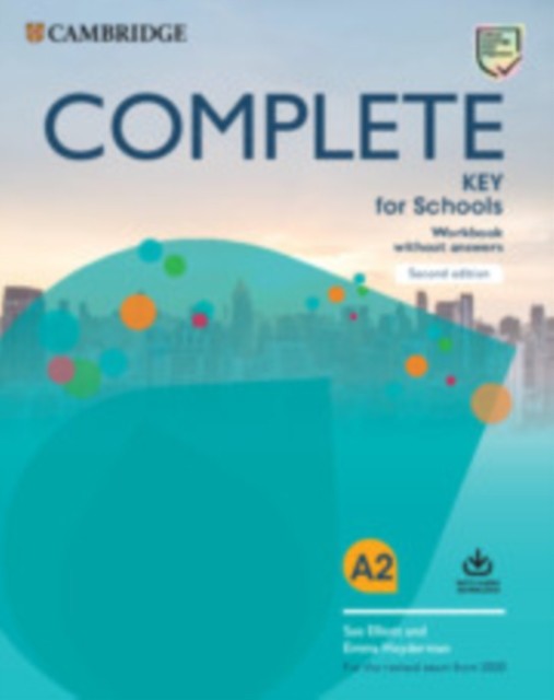 Complete Key for Schools 2020 Workbook without answers Cambridge University Press