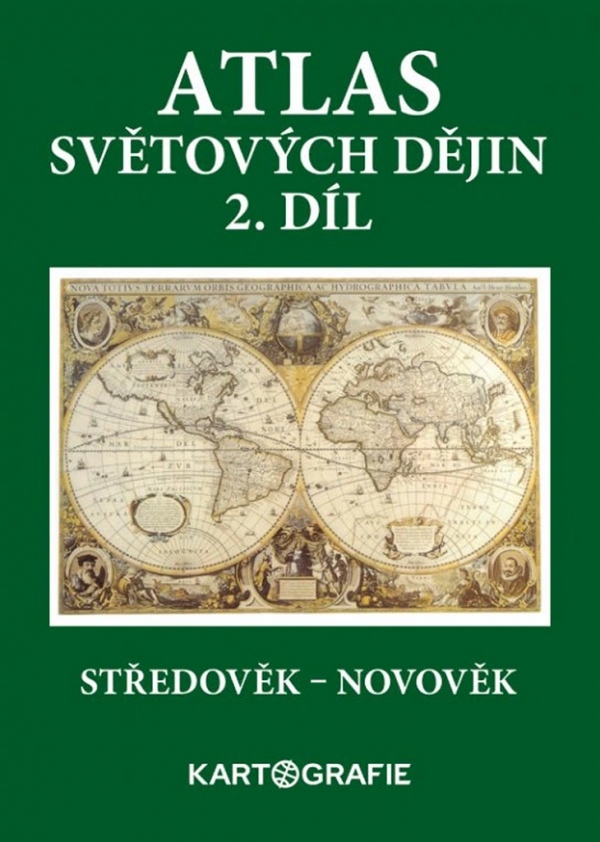 Atlas světových dějin - 2. díl Kartografie