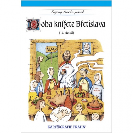 Doba knížete Břetislava I. (11. století) Kartografie