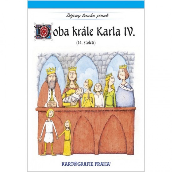 Doba krále Karla IV. (14. století) Kartografie