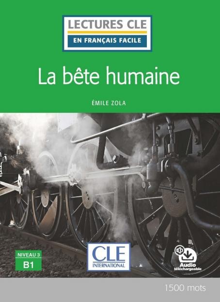 Lectures faciles N3 - La ba#234;te humaine - Livre + audio CLE International