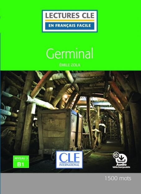 Lectures faciles N3 - Germinal - Livre + audio CLE International