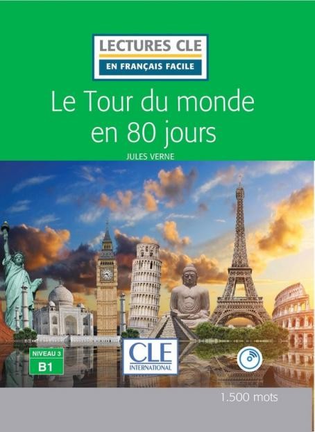 Lectures faciles N3 - Le tour du monde en 80 jours - Livre + audio CLE International