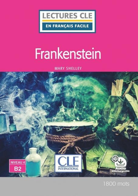 Lectures faciles N4 - Frankenstein - Livre + audio CLE International