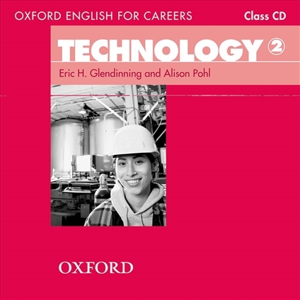 Oxford English for Careers Technology 2 Class Audio CD Oxford University Press