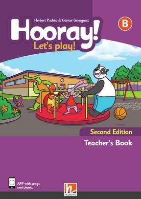 Hooray! Let´s Play! 2nd Ed. Teacher´s Book - Level B Helbling Languages