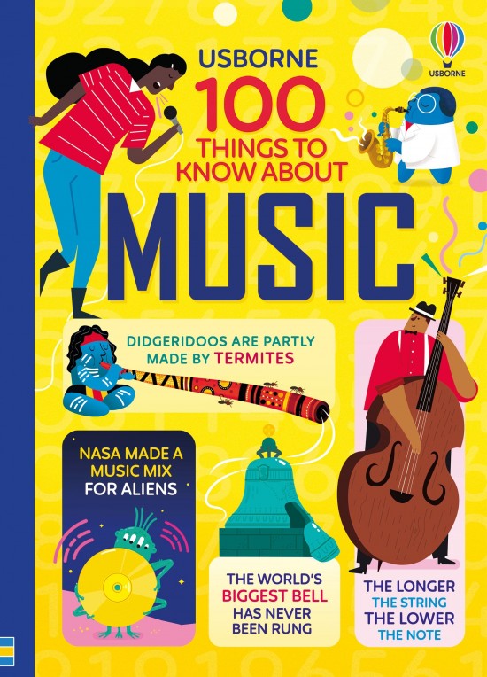100 Things to Know About Music Usborne Publishing