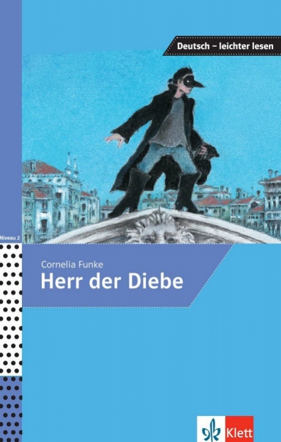 Deutsch Leichter Lesen A2-B1 Herr der Diebe Klett nakladatelství