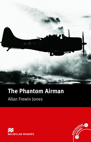 Macmillan Readers Elementary The Phantom Airman Macmillan