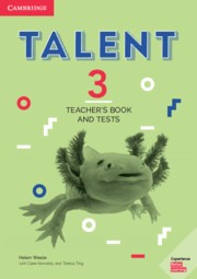 Talent 3 Teacher´s Book and Tests Cambridge University Press