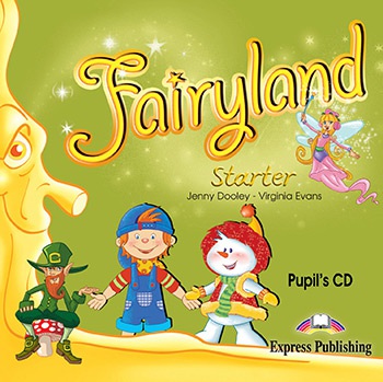 Fairyland Starter Pupil´s CD Express Publishing