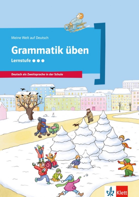 Grammatik üben - Lernstufe 3 Klett nakladatelství