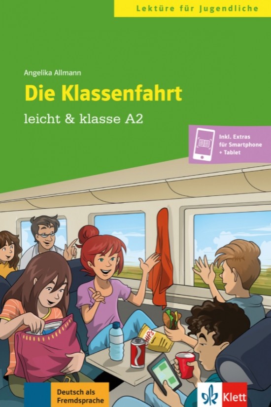 leicht a klasse Die Klassenfahrt A2 Klett nakladatelství