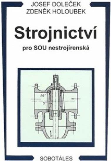 Strojnictví pro SOU nestrojírenská nezadán