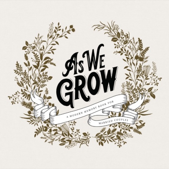 As We Grow : A Modern Memory Book for Married Couples nezadán